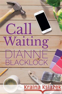 Call Waiting Dianne Blacklock 9781925579550