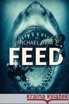 Feed Michael Bray 9781925597349