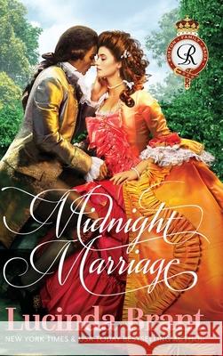 Midnight Marriage: A Georgian Historical Romance Lucinda Brant 9781925614459