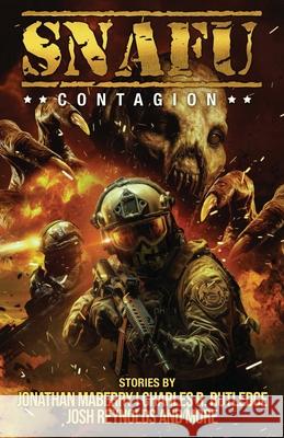 SNAFU Contagion Jonathan Maberry Amanda J. Spedding Geoff Brown 9781925623543