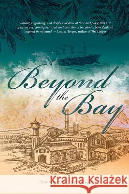 Beyond the Bay Rebecca Burns 9781925652482