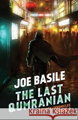 The Last Qumranian Joe Basile 9781925652673