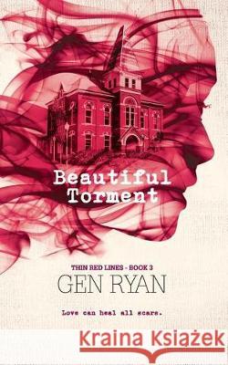 Beautiful Torment Gen Ryan Hot Tree Publishing 9781925655025 Hot Tree Publishing