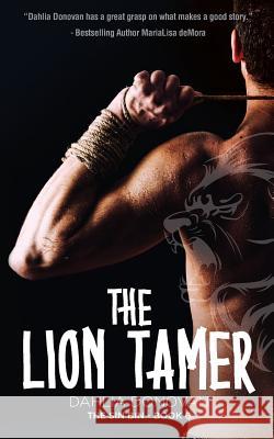 The Lion Tamer Dahlia Donovan 9781925655544