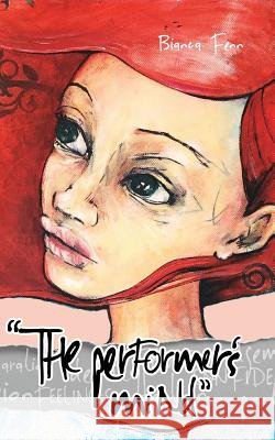 The Performer's Mind Bianca Fenn 9781925666786