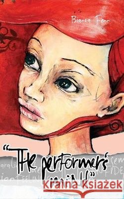 The Performer's Mind Bianca Fenn 9781925666878