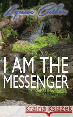 I Am The Messenger Cutler, Lynne 9781925680102