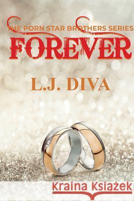 Forever L. J. Diva 9781925683523 Royal Star Publishing