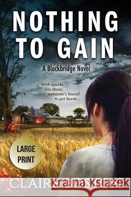 Nothing to Gain Claire Boston 9781925696271 Bantilly Publishing