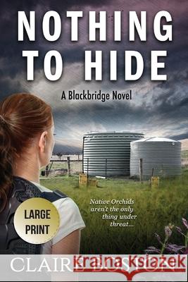 Nothing to Hide Claire Boston 9781925696288 Bantilly Publishing