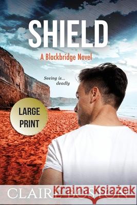 Shield Claire Boston 9781925696479 Bantilly Publishing