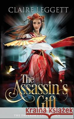 The Assassin's Gift Claire Boston 9781925696516 Bantilly Publishing