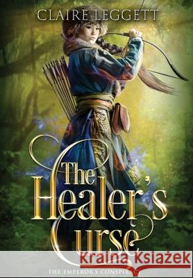 The Healer's Curse Boston Claire 9781925696622 Bantilly Publishing