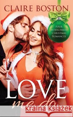 Love Me Do Claire Boston 9781925696899 Bantilly Publishing