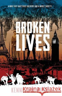 Broken Lives Kenneth Price 9781925707663 Sid Harta Publishers