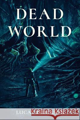 Dead World Lucas Pederson 9781925711707