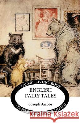 English Fairy Tales Joseph Jacobs 9781925729290