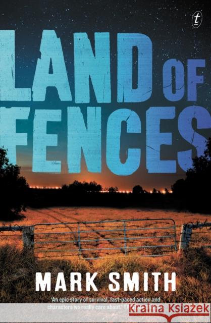Land of Fences Mark Smith 9781925773583