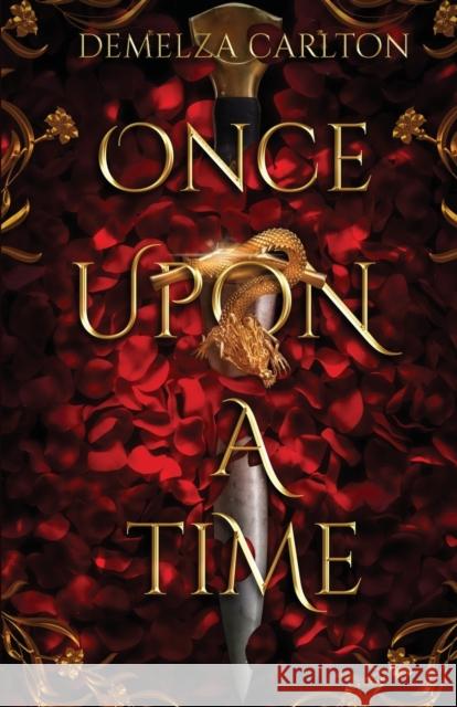 Once Upon a Time Demelza Carlton 9781925799545 Lost Plot Press