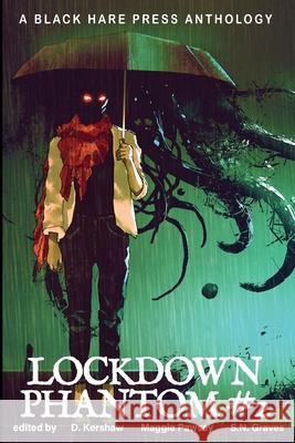 Lockdown Phantom #2 Kershaw, D. 9781925809817 Blackharepress