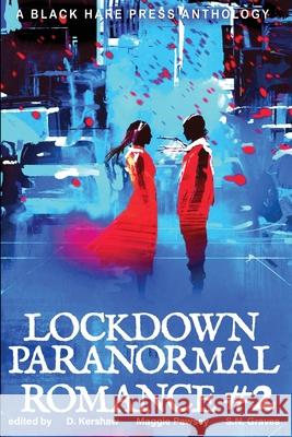 LOCKDOWN paranormal Romance #2 D. Kershaw 9781925809893