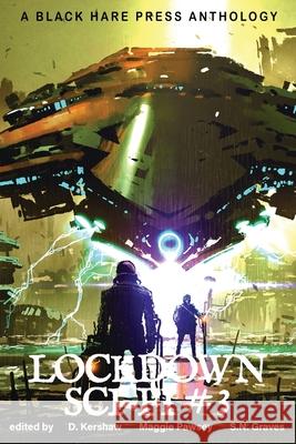 Lockdown SCI-FI #3 D. Kershaw Ben Thomas 9781925809909 Blackharepress