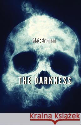 The Darkness Matt Brennan 9781925819427