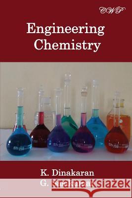 Engineering Chemistry K. Dinakaran G. Sasikumar 9781925823103