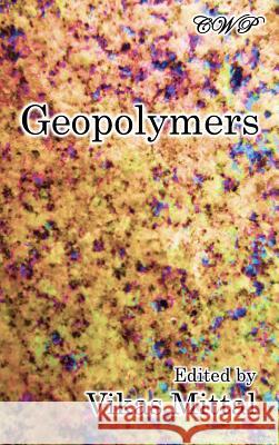 Geopolymers Vikas Mittal 9781925823233 Central West Publishing