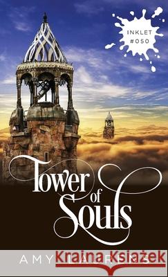 Tower Of Souls Amy Laurens 9781925825633 Inkprint Press