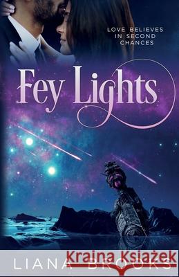 Fey Lights Liana Brooks 9781925825961 Inkprint Press