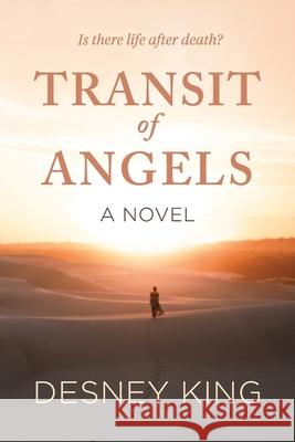 Transit of Angels Desney King 9781925827279 Desney King