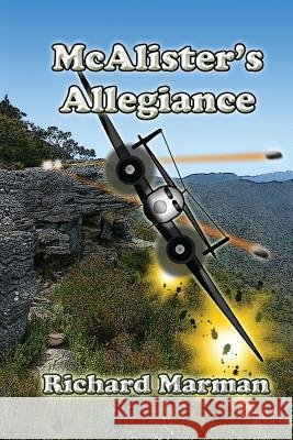 McAlister's Allegiance Richard Marman 9781925833003 Richard Marman