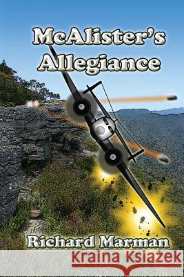 McAlister's Allegiance Richard Marman 9781925833003 Richard Marman