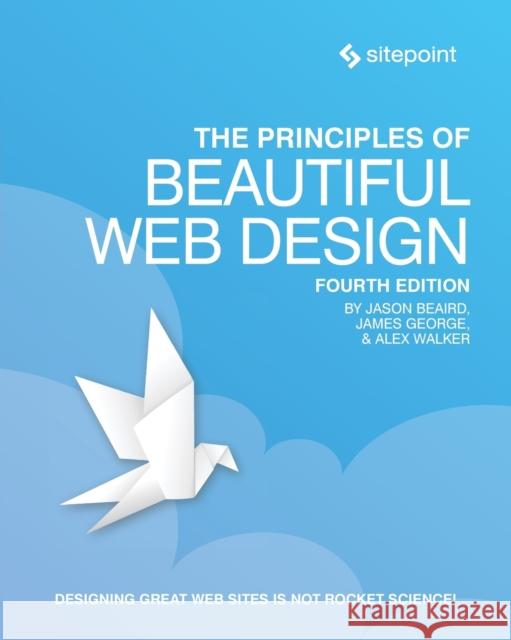 The Principles of Beautiful Web Design  9781925836363 Sitepoint