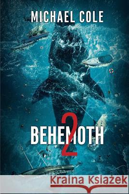 Behemoth 2 Michael Cole 9781925840582