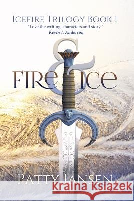 Fire & Ice Patty Jansen 9781925841480