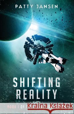 Shifting Reality Patty Jansen 9781925841589 Capricornica Publications