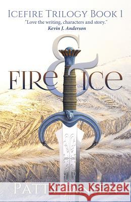 Fire & Ice Patty Jansen 9781925841718 Capricornica Publications