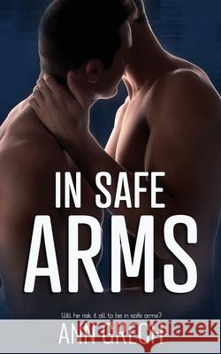 In Safe Arms Ann Grech 9781925853728 Hot Tree Publishing