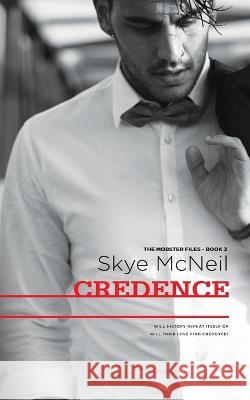 Credence Skye McNeil 9781925853735 Hot Tree Publishing