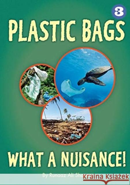 Plastic Bags - What a Nuisance Runaz Ali Sharma 9781925863000 