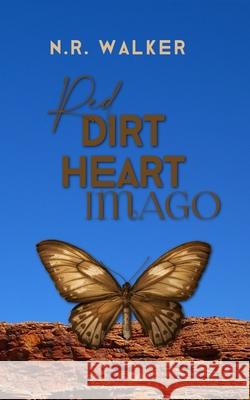 Red Dirt Heart Imago N. R. Walker 9781925886412 Blueheart Press