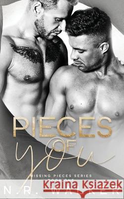 Pieces of You N. R. Walker 9781925886566 Blueheart Press