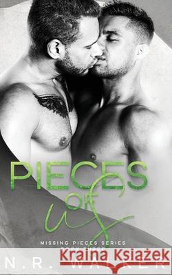 Pieces of Us N R Walker 9781925886580 Blueheart Press