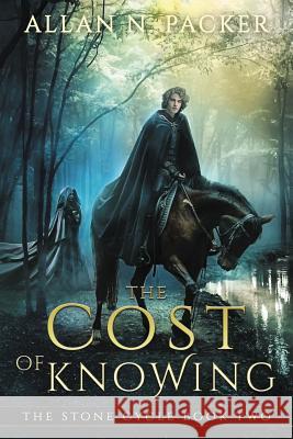 The Cost of Knowing Allan N Packer   9781925898019