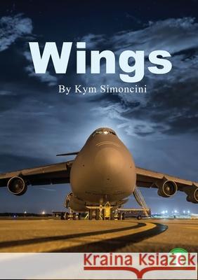 Wings Kym Simoncini 9781925901955