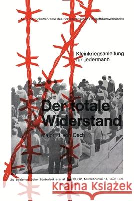 Der Totale Widerstand Hans Vo 9781925907520 Conflict Research Group