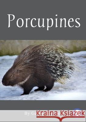 Porcupines Gabriella Albert 9781925932508