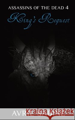 King's Request Avril Sabine 9781925941593